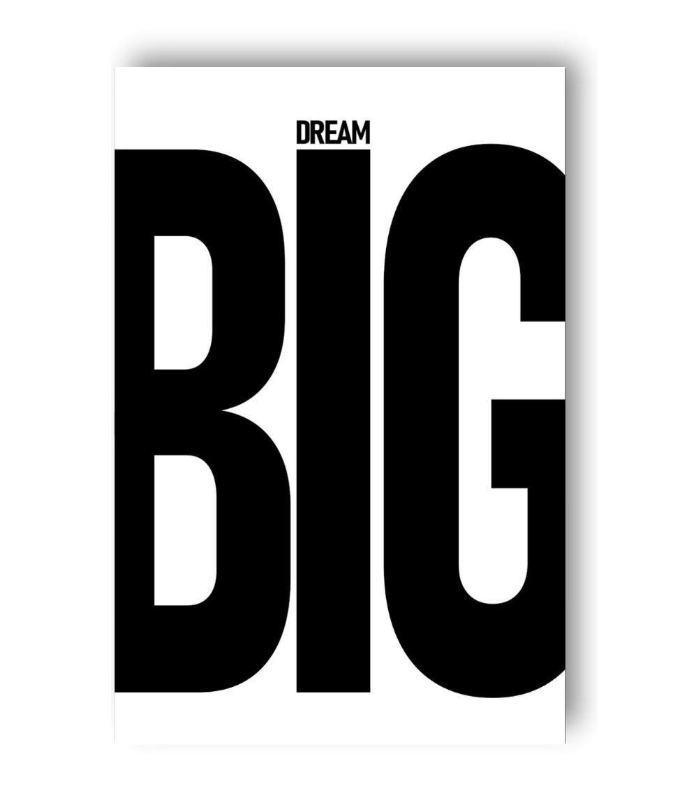 Dream Big Statement Art